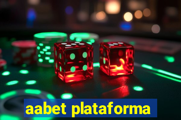 aabet plataforma